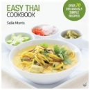 Sallie Morris - Easy Thai Cookbook - 9781844838936 - V9781844838936