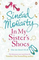 Sinéad Moriarty - In My Sister's Shoes - 9781844880690 - KDK0011368