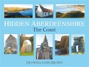 Fiona-Jane Brown - Hidden Aberdeenshire - 9781845027575 - V9781845027575