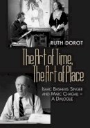 Dr Ruth Dorot - The Art of Time, the Art of Place - 9781845194093 - V9781845194093