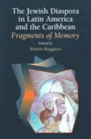 Kristin Ruggiero (Ed.) - Jewish Diaspora in Latin America & the Caribbean - 9781845194147 - V9781845194147
