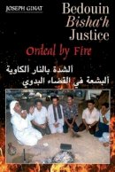 Joseph Ginat - Bedouin Bishah Justice - 9781845195656 - V9781845195656