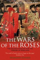 Paperback - Brief History of the Wars of the Roses - 9781845290061 - V9781845290061