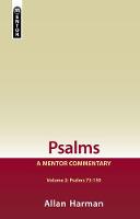Allan Harman - Psalms Volume 2 (Psalms 73-150): A Mentor Commentary - 9781845507381 - V9781845507381