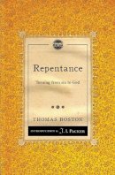 Thomas Boston - Repentance: Turning from sin to God - 9781845509750 - V9781845509750