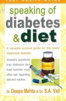 Dr Deepa Mehta - Speaking of Diabetes and Diet - 9781845571887 - V9781845571887