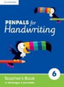 Gill Budgell - Penpals for Handwriting Year 6 Teacher's Book - 9781845657413 - V9781845657413