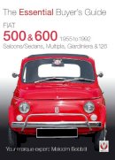 Malcolm Bobbitt - Fiat 500 and 600 - 9781845841478 - V9781845841478