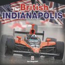 Ian Wagstaff - The British at Indianapolis - 9781845842468 - V9781845842468