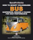 James Hale - How to Modify Volkswagen Bus Suspension, Brakes & Chassis for High Performance - 9781845842628 - V9781845842628