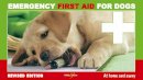 Martin Bucksch - Emergency First Aid for Dogs: At Home and Away - 9781845843861 - V9781845843861