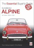 Chris Barker - Sunbeam Alpine: All models 1959 to 1968 (Essential Buyer's Guide) - 9781845849252 - V9781845849252