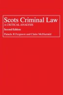 Pamela Ferguson - Scots Criminal Law - 9781845861308 - V9781845861308