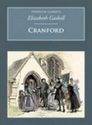 Elizabeth Gaskell - Cranford: Nonsuch Classics - 9781845886165 - V9781845886165
