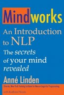 Anne Linden - Mindworks: An Introduction to NLP - 9781845900861 - V9781845900861