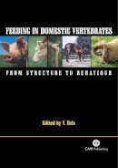 . Ed(S): Bels, V. (National Museum Of Natural History, Paris, France) - Feeding in Domestic Vertebrates - 9781845930639 - V9781845930639