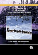 Gossling, Stefan; Hultman, Johan - Ecotourism in Scandinavia - 9781845931346 - V9781845931346