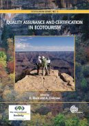 . Ed(S): Black, R. E.; Crabtree, A. - Quality Assurance and Certification in Ecotourism (Volume 5) - 9781845932374 - V9781845932374