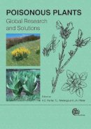 . Ed(S): Panter, Karen L.; Wierenga, Terrie L.; Pfister, James Alan - Poisonous Plants: Global Research and Solutions - 9781845932732 - V9781845932732