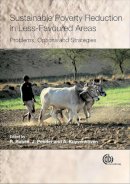 . Ed(S): Ruben, Ruerd; Pender, J.; Kuyvenhaven, A. - Sustainable Poverty Reduction in Less Favoured Areas - 9781845932770 - V9781845932770