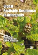 Whalon, M E, Mota-Sanchez, David, Hollingworth, R M - Global Pesticide Resistance in Arthropods - 9781845933531 - V9781845933531