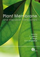 Jaiwal, P, Singh, R, Dhankher, O P - Plant Membrane and Vacuolar Transporters - 9781845934026 - V9781845934026