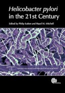 . Ed(S): Sutton, P.; Mitchell, H. - Helicobacter Pylori in the 21st Century (Volume 17) - 9781845935948 - V9781845935948