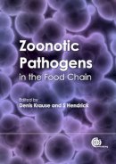 Denis Krause - Zoonotic Pathogens in the Food Chain - 9781845936815 - V9781845936815