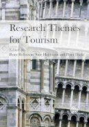 P. Robinson, S. Heitmann, P. U. C. Dieke - Research Themes for Tourism - 9781845936846 - V9781845936846