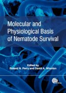 . Ed(S): Perry, R.N.; Wharton, D. A. - Molecular and Physiological Basis of Nematode Survival - 9781845936877 - V9781845936877