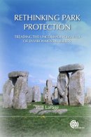 W. Lapage - Rethinking Park Protection - 9781845939991 - V9781845939991