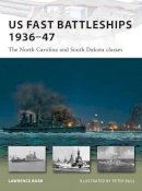 Lawrence Burr - US Fast Battleships 1936–47: The North Carolina and South Dakota classes - 9781846035104 - V9781846035104