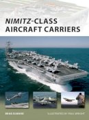 Brad Elward - Nimitz-Class Aircraft Carriers - 9781846037597 - V9781846037597