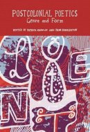 Patrick Crowley (Ed.) - Postcolonial Poetics - 9781846317453 - V9781846317453