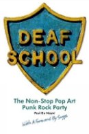 Paul Du Noyer - Deaf School - 9781846318603 - V9781846318603