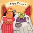 Jess Stockham (Illust.) - Frog Prince (Flip-Up Fairy Tales) - 9781846430770 - V9781846430770