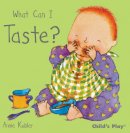 Annie Kubler - What Can I Taste? (Small Senses) - 9781846433757 - V9781846433757