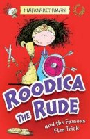 Margaret Ryan - Roodica the Rude and the Famous Flea Trick - 9781846470721 - KRS0029116