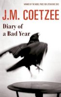 J. M. Coetzee - Diary of a Bad Year - 9781846551208 - KMO0001223