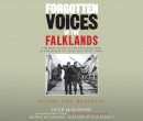 Hugh Mcmanners - Forgotten Voices of the Falklands Part 3 - 9781846570704 - V9781846570704