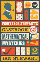 Ian Stewart - Professor Stewart's Casebook of Mathematical Mysteries - 9781846683480 - V9781846683480