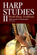 Helen Lawlor - Harp Studies Ii World Harp Traditions - 9781846829819 - 9781846829819