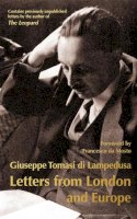Gioacchino Tomasi Lampedusa - Letters from London and Europe - 9781846881374 - V9781846881374