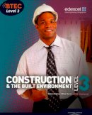 Simon Topliss - BTEC Level 3 National Construction and the Built Environment Student Book - 9781846906565 - V9781846906565
