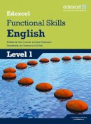 Clare Constant - Edexcel Level 1 Functional English Student Book - 9781846908804 - V9781846908804