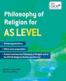 Dr. Michael B. Wilkinson - Philosophy of Religion for AS Level - 9781847065407 - V9781847065407