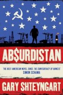 Gary Shteyngart - Absurdistan - 9781847080066 - V9781847080066