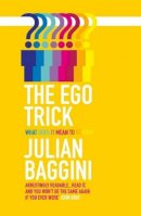 Julian Baggini - The Ego Trick - 9781847082732 - V9781847082732