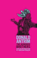 Donald Antrim - The Hundred Brothers - 9781847086532 - V9781847086532