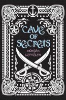 Morgan Llywelyn - Cave of Secrets - 9781847172075 - 9781847172075